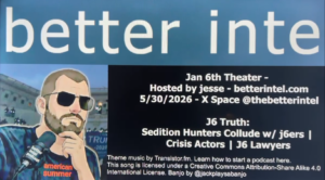 Episode 8: Sedition Hunters Collude w/ J6ers! And a chat on the j6 attorneys & crisis actors